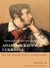 Міжнародна наукова конференція «Адам Міцкевич і Україна»